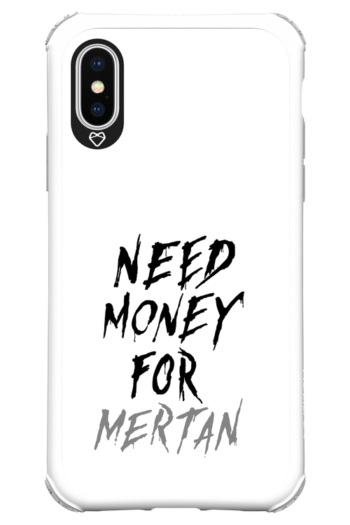 Need Money For Mertan - Apple iPhone X