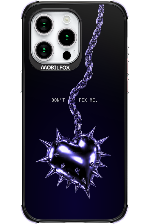 Don't fix me 2.0 - Apple iPhone 15 Pro Max