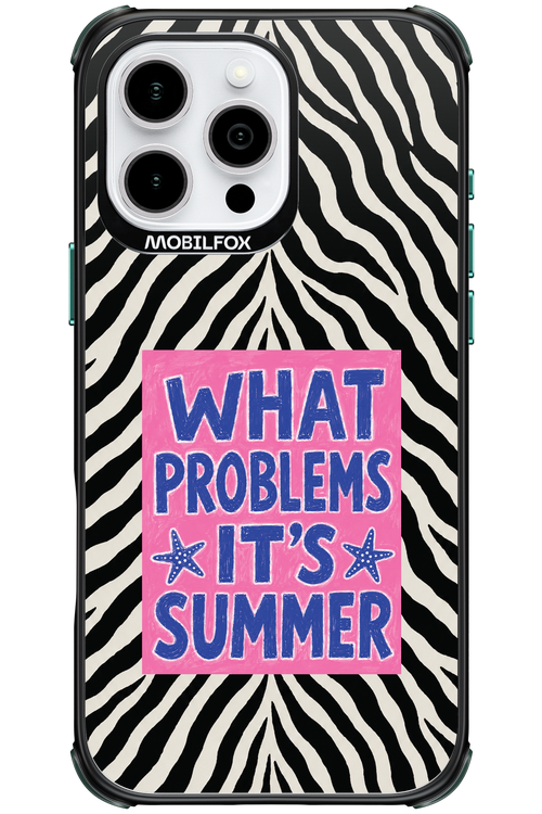 WHAT PROBLEM ITS SUMMER 2.0 - Apple iPhone 16 Pro Max