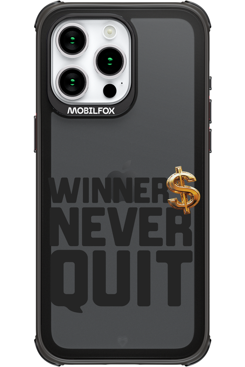 Winners Never Quit - Apple iPhone 15 Pro Max