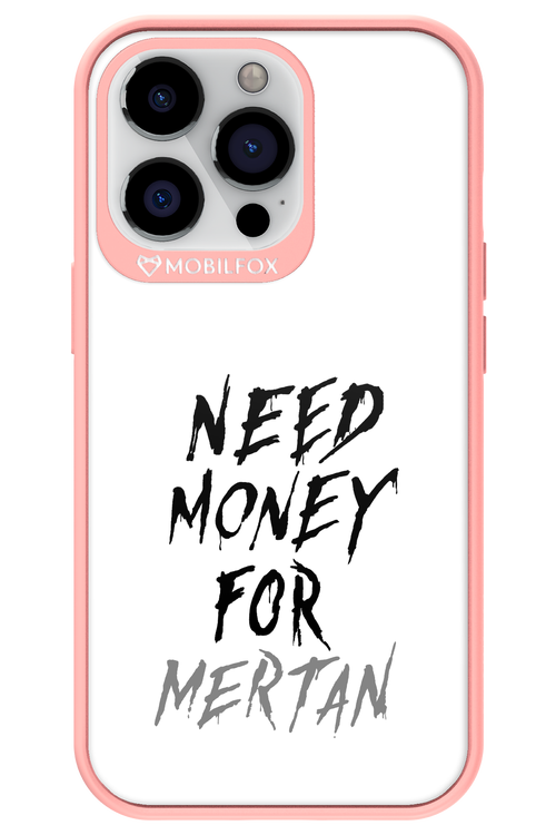 Need Money For Mertan - Apple iPhone 13 Pro