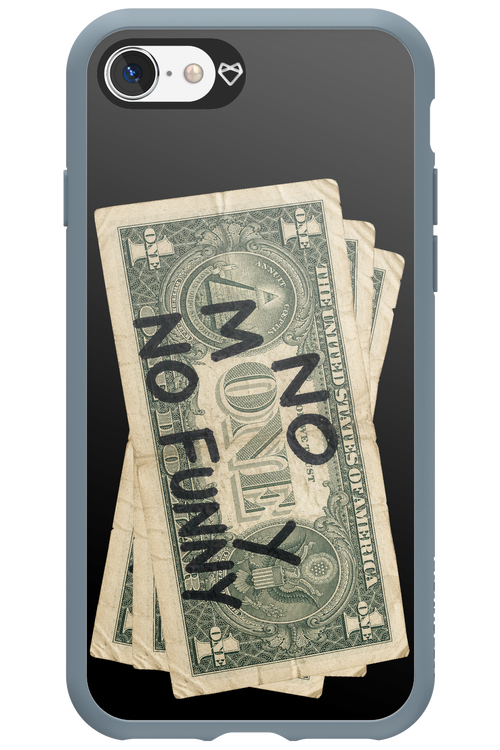 No Money No Funny 2.0 - Apple iPhone 8