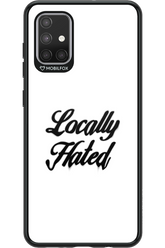 Locally Hated - Samsung Galaxy A71