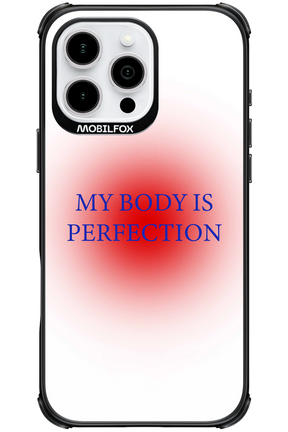 My body is perfection - Apple iPhone 16 Pro Max