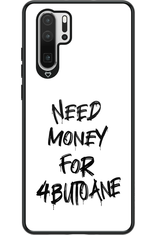 Need Money For Butoane Black - Huawei P30 Pro