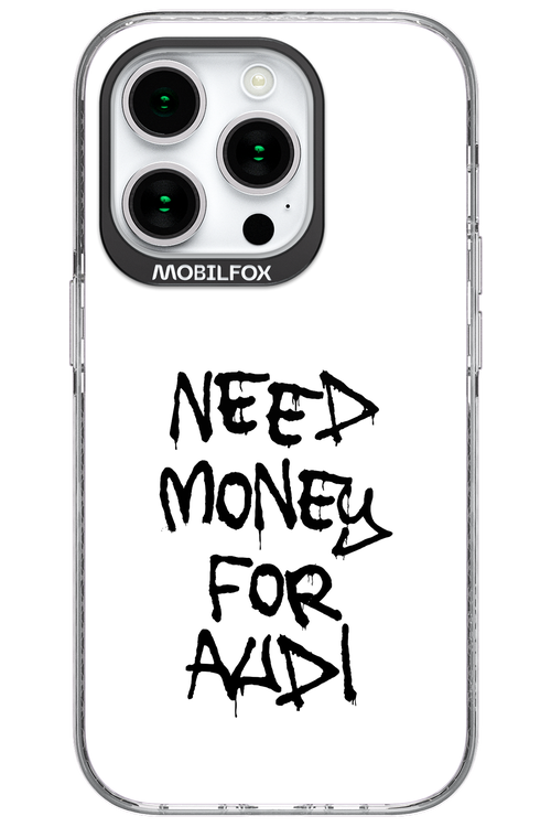 Need Money For Audi Black - Apple iPhone 15 Pro