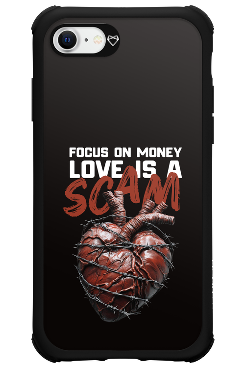 Focus on money, love is a scam - Apple iPhone 7