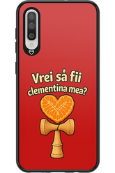 Vrei Sa Fil Clementina Mea 2.0 - Samsung Galaxy A50