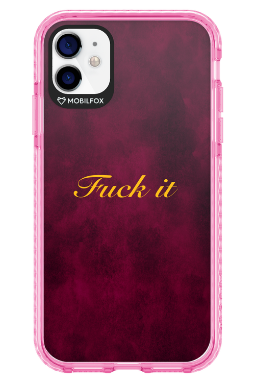 Fuck Itt - Apple iPhone 11