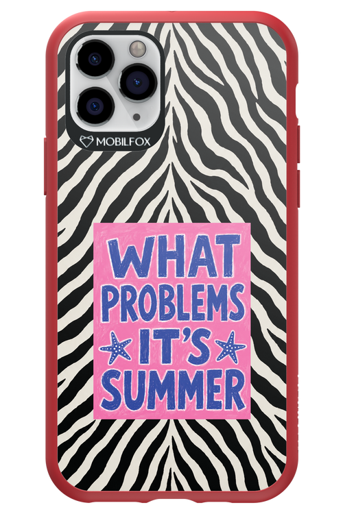 WHAT PROBLEM ITS SUMMER 2.0 - Apple iPhone 11 Pro