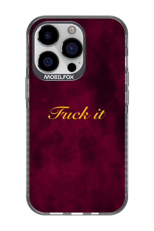 Fuck Itt - Apple iPhone 13 Pro