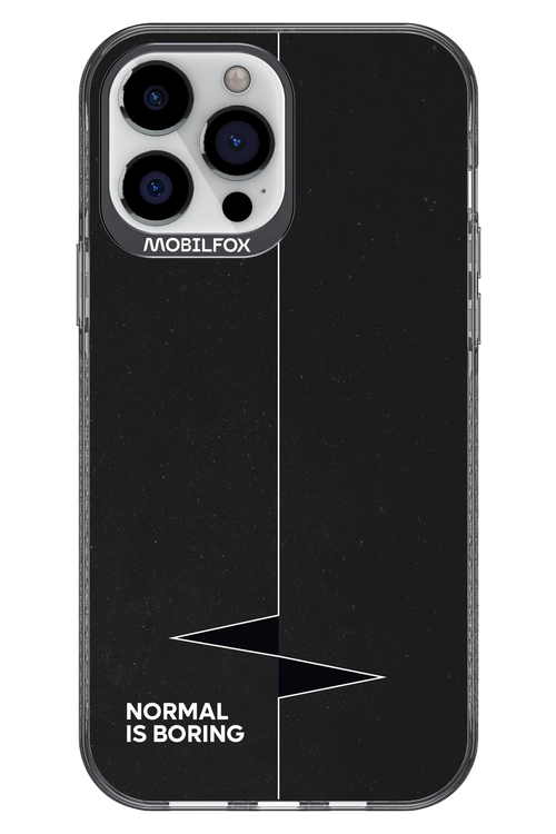 Normal Is Boring - Apple iPhone 13 Pro Max