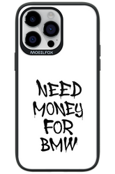 Need Money For BMW Black - Apple iPhone 14 Pro Max