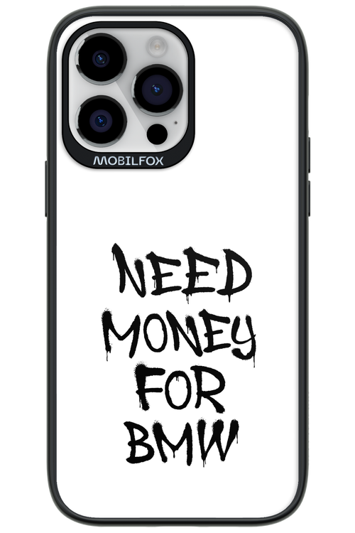 Need Money For BMW Black - Apple iPhone 14 Pro Max