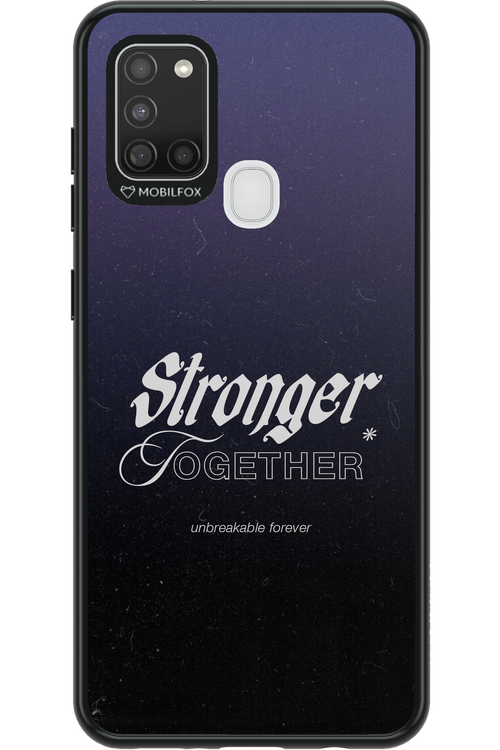 Stronger Together - Samsung Galaxy A21 S