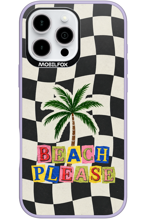 BEACH PLEASE 2.0 - Apple iPhone 16 Pro Max